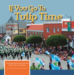 if-you-go-to-tulip-time-cover