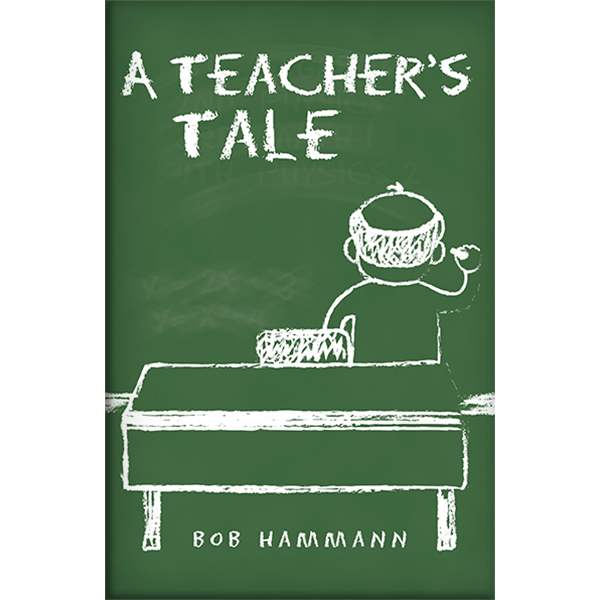 A Teacher’s Tale