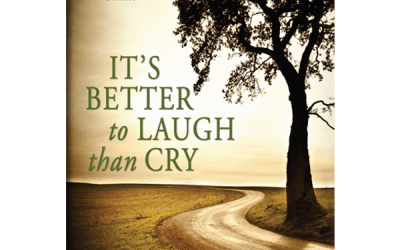 It’s Better to Laugh Than Cry