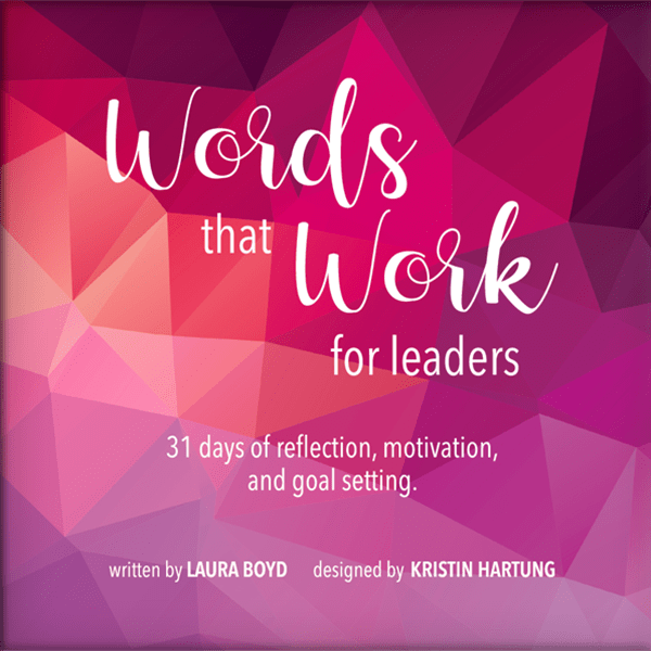 Words that Work for Leaders