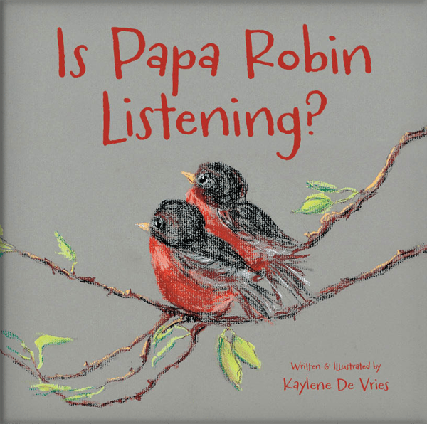 Is Papa Robin Listening book cover
