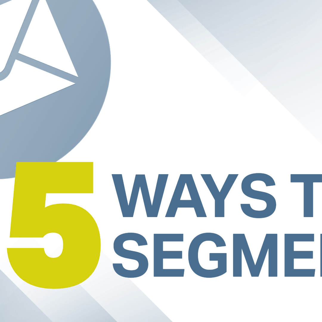 Boost your e-blast engagement with audience segmentation